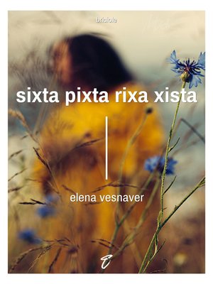 cover image of Sixta pixta rixa xista
